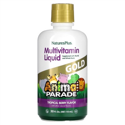 NaturesPlus, Source of Life, Animal Parade, Gold Liquid, мультивитамины для детей в жидкой форме, вкус тропических ягод, 887,10 мл (30 жидк. унций)