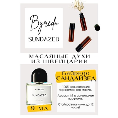 Sundazed / Byredo